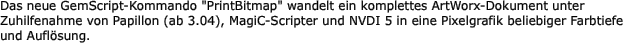 Das neue GemScript-Kommando "PrintBitmap" wandelt