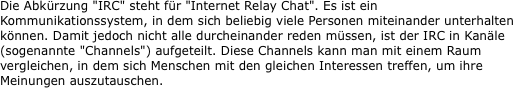 Die Abkrzung "IRC" steht fr