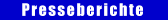Presseberichte